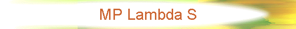 MP Lambda S