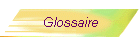 Glossaire