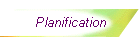 Planification